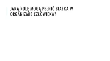 zapowiedź - Prezentacja - Białka - budulec życia - strona 1