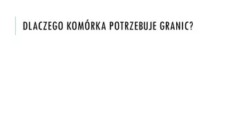 zapowiedź - Prezentacja - Budowa i znaczenie błon biologicznych - strona 1