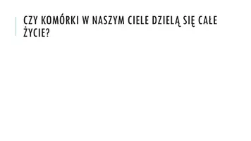 zapowiedź - Prezentacja - Cykl komórkowy - strona 1