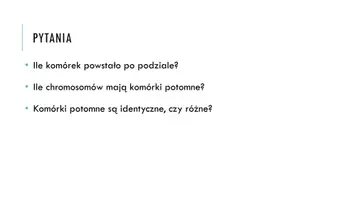zapowiedź - Prezentacja - Znaczenie mitozy, mejozy i apoptozy - strona 3