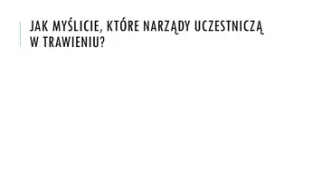 zapowiedź - Prezentacja - Budowa i funkcje układu pokarmowego - strona 2