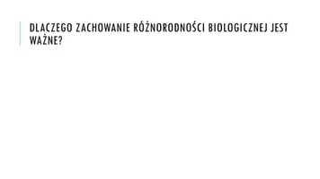 zapowiedź - Prezentacja - Ochrona różnorodności biologicznej - strona 1