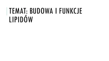 zapowiedź - Prezentacja - Lipidy - obwoluta