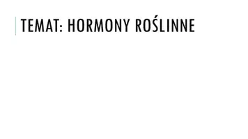 zapowiedź - Prezentacja - Hormony roślinne - obwoluta