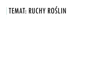 zapowiedź - Prezentacja - Ruchy roślin - obwoluta