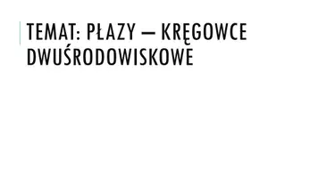 zapowiedź - Prezentacja - Płazy - kręgowce dwuśrodowiskowe - obwoluta