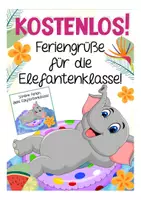 Vorschau - Mal- und Bastelvorlagen - Kostenlos - Feriengrüße Elefantenklasse - Deckblatt