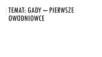 zapowiedź - Prezentacja - Gady - pierwsze owodniowce - obwoluta