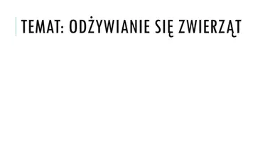 zapowiedź - Prezentacja - Odżywianie się zwierząt - obwoluta