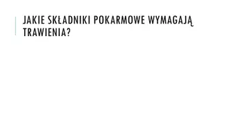 zapowiedź - Prezentacja - Procesy trawienia i wchłaniania - strona 2