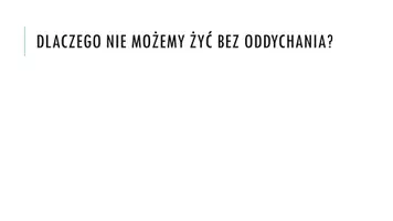 zapowiedź - Prezentacja - Wentylacja płuc i wymiana gazowa - strona 1