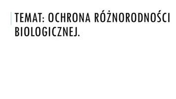 zapowiedź - Prezentacja - Ochrona różnorodności biologicznej - obwoluta