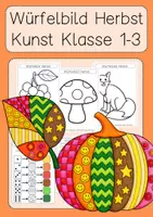 Vorschau - Arbeitsblätter - Kunst Herbst Kürbis & Co. Würfelbilder Klasse 1-3 - Deckblatt