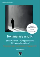 Vorschau - Unterrichtsreihen - Deutsch - Textanalyse und KI Kritik - Kurzgeschichte von Erich Kästner - Seite 1