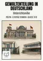 Vorschau - Stundenentwürfe - Unterrichtsreihe: Gewaltenteilung in Deutschland - Deckblatt