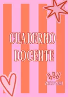 Vista previa - Para docentes: organización, planificación y formación - Cuaderno docente curso 2026-2027: Rayas rosas - Portada