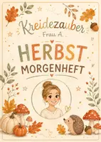 Vorschau - Arbeitsblätter - Differenziertes Morgen Herbst-Heft - Deckblatt