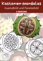 Vorschau - Mal- und Bastelvorlagen - Kastanien Mandalas, Fensterbild, Fensterdeko, Herbst - Deckblatt