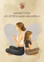 Vorschau - Stundenentwürfe - Eltern-Kind-Übungen I Yoga I Asanas I PDF - Deckblatt