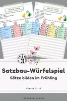 Vorschau - Arbeitsblätter - Satzbau-Würfelspiel Frühling | Sätze erweitern & bilden mit Nomen, Verben & Präpositionen (Klasse 3-4 & DaZ) - Deckblatt
