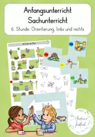 Vorschau - Stundenentwürfe - Anfangsunterricht Sachunterricht - Orientierung, Links und Rechts (Einschulung / Schulbeginn / Klasse 1) - Deckblatt