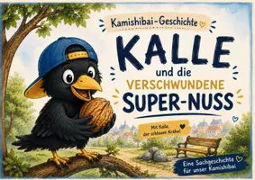 Vorschau - Poster - Kamishibai Geschichte – Kalle und die verschwundene Super-Nuss | Sachgeschichte über Krähen & Rabenvögel für Kita & Kindergarten - Seite 1