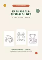 Vorschau - Mal- und Bastelvorlagen - 25 Ausmalbilder für Kita & Vorschule | Fußball-Ausmalbilder - Deckblatt