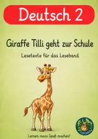 Vorschau - Arbeitsblätter - Giraffe Tilli geht zur Schule – Leseband für Klasse 2 - Deckblatt