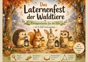 Vorschau - Arbeitsblätter - Klanggeschichte Laternenfest der Waldtiere | Kita & Kindergarten | Orff-Instrumente - Deckblatt