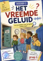 Voorbeeld - Het geheime dossier-Het vreemde geluid (groep 5) - Voorblad