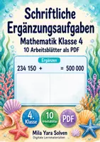 Vorschau - Arbeitsblätter - Schriftliche Ergänzungsaufgaben | Mathematik Klasse 4 | 10 Arbeitsblätter als PDF - Deckblatt