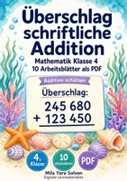 Vorschau - Arbeitsblätter - Überschlag schriftliche Addition | Mathematik Klasse 4 | 10 Arbeitsblätter als PDF - Deckblatt