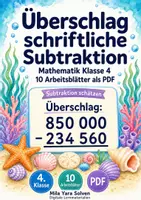 Vorschau - Arbeitsblätter - Überschlag schriftliche Subtraktion | Mathematik Klasse 4 | 10 Arbeitsblätter als PDF - Deckblatt