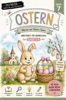 Vorschau - Unterrichtsreihen - Ostern | Warum wir Ostern feiern | Feiertage | Grundschule Klasse 3-4 - Deckblatt