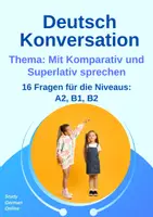 Vorschau - Stundenentwürfe - DaF/DaZ Materialpaket – 24 Konversationsthemen A2–B2 | Deutsch Sprechübungen | Grammatik & Alltag | Konversation - Seite 1