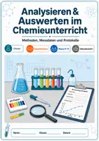 Vorschau - Arbeitsblätter - Analysieren & Auswerten im Chemieunterricht: Methoden, Messdaten und Protokolle - Seite 1