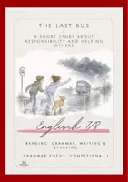 Vorschau - Arbeitsblätter - Short Stories Meet Grammar: The Last Bus | Reading, Grammar, Writing & Speaking Tasks | Grammar Focus: Conditional I - Deckblatt