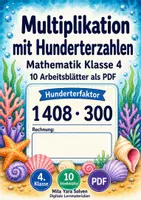 Vorschau - Arbeitsblätter - Multiplikation mit Hunderterzahlen | Mathematik Klasse 4 | 10 Arbeitsblätter als PDF - Deckblatt