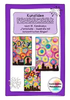 Vorschau - Stundenentwürfe - Feuerwerk nach W. Kandinsky - Kunstprojekt für Silvester & Neujahr - Deckblatt