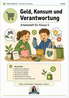 Vorschau - Stundenentwürfe - Geld, Konsum & Verantwortung – Arbeitsheft Politik und Wirtschaft Klasse 5 | Taschengeld, Werbung, Konsum & Nachhaltigkeit - Deckblatt