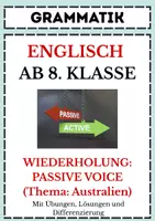 Vorschau - Arbeitsblätter - Wiederholung Passive Voice / Passiv mit Übungen, Lösungen und Differenzierung (Australien) - Deckblatt