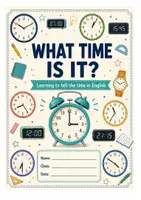 Vorschau - Arbeitsblätter - What time is it - Arbeitsblätter mit Lösungen Klasse 5-6 - Deckblatt