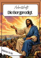 Vorschau - Unterrichtsreihen - Die Bergpredigt; Arbeitsheft - Deckblatt