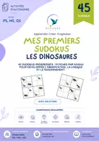 Aperçu - Apprentissages en autonomie - 45 sudokus progressifs – Les dinosaures | Maternelle PS, MS, GS – Logique et autonomie - Page de couverture