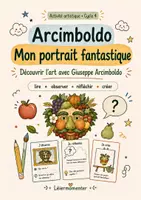 Vorschau - Arbeitsblätter - Art Arcimboldo Mon portrait fantastique - Deckblatt
