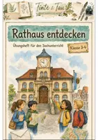 Vorschau - Stundenentwürfe - Rathaus entdecken – Übungsheft Sachunterricht Klasse 3-4 - Deckblatt