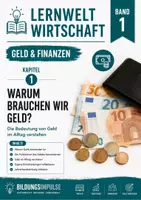 Vorschau - Unterrichtsreihen - Warum brauchen wir Geld? – Tauschhandel & Bedeutung von Geld | Lernwelt Wirtschaft - Deckblatt