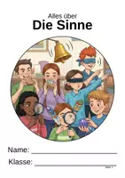 Vorschau - Unterrichtsreihen - Alles über die Sinne (Klasse 5-6) - Deckblatt