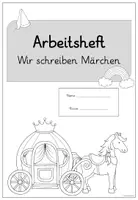 Vorschau - Arbeitsblätter - Arbeitsheft Märchen (schreiben) - Seite 2