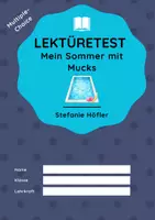 Vorschau - Arbeitsblätter - Lektüretest zu "Mein Sommer mit Mucks" von Stefanie Höfler - Deckblatt